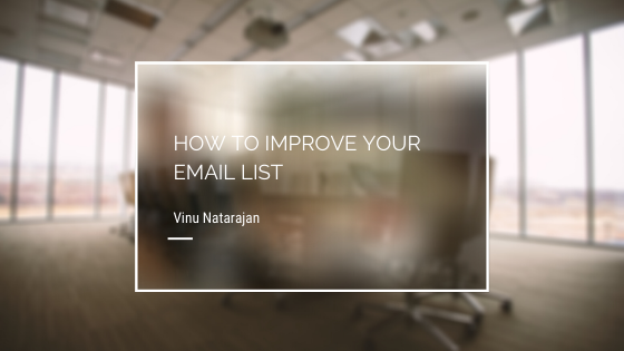 How to Improve Your Email List